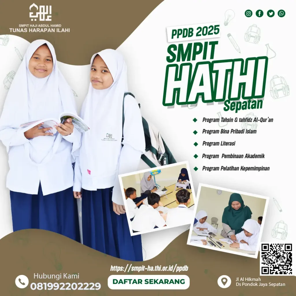 SMPIT HATHI – Sepatan